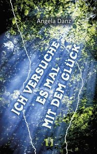 Produktbild: Ich versuche es mal mit dem Gl&uuml;ck