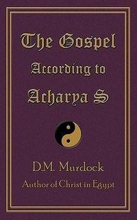 Produktbild: The Gospel According to Acharya S
