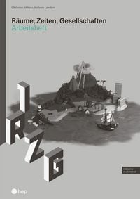Produktbild: R&auml;ume, Zeiten, Gesellschaften, Arbeitsheft (Print inkl. digitaler Ausgabe, Neuauflage 2026)
