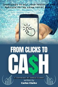 Produktbild: From Clicks to CASH:::