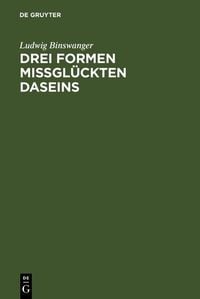 Produktbild: Drei Formen missgl&uuml;ckten Daseins