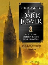 Bild vom Artikel The Road to the Dark Tower vom Autor Bev Vincent