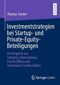 Produktbild: Investmentstrategien bei Startup- und Private-Equity-Beteiligungen