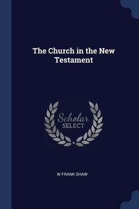 Produktbild: The Church in the New Testament