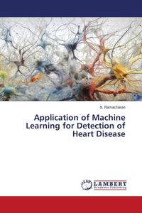 Produktbild: Application of Machine Learning for Detection of Heart Disease