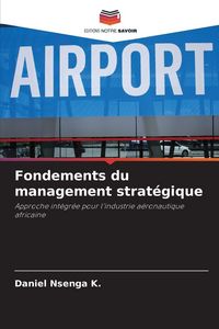 Produktbild: Fondements du management strat&eacute;gique