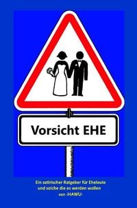 Produktbild: Vorsicht :Ehe