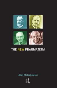Produktbild: Malachowski, A: The New Pragmatism