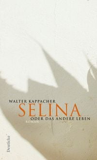 Produktbild: Selina oder das andere Leben