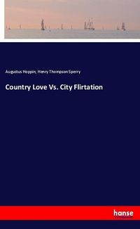 Produktbild: Country Love Vs. City Flirtation