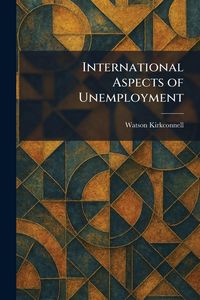 Produktbild: International Aspects of Unemployment