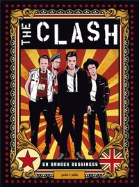 Produktbild: The Clash : en bande dessin&eacute;e