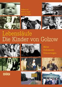 Produktbild: Lebensl&auml;ufe &ndash; Die Kinder von Golzow