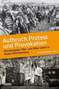 Produktbild: Aufbruch, Protest und Provokation