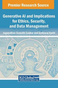 Produktbild: Generative AI and Implications for Ethics, Security, and Data Management