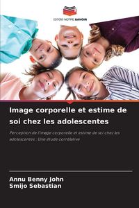 Produktbild: Image corporelle et estime de soi chez les adolescentes
