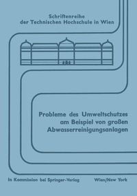 Produktbild: Probleme des Umweltschutzes am Beispiel von gro&szlig;en Abwasserreinigungsanlagen