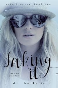 Produktbild: Faking It (unReal Series, #1)