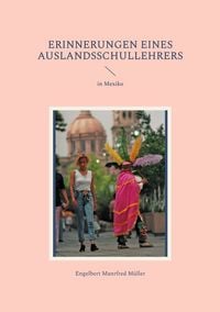 Produktbild: Erinnerungen eines Auslandsschullehrers