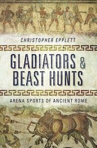 Produktbild: Gladiators and Beast Hunts