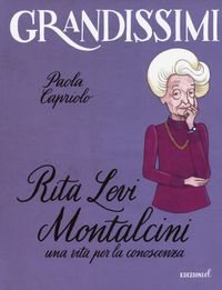 Produktbild: Rita Levi Montalcini. Una vita per la conoscenza