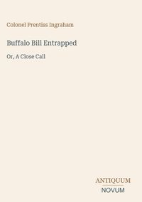 Produktbild: Buffalo Bill Entrapped