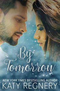 Produktbild: By Tomorrow (A Bite-Sized Romance)