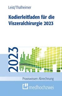 Produktbild: Kodierleitfaden f&uuml;r die Viszeralchirurgie 2023