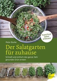 Produktbild: Der Salatgarten f&uuml;r zuhause