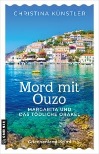 Produktbild: Mord mit Ouzo - Margarita und das t&ouml;dliche Orakel