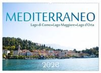 Produktbild: Mediterraneo - Lago di Como, Lago Maggiore, Lago d'Orta (Wandkalender 2026 DIN A2 quer), CALVENDO Monatskalender