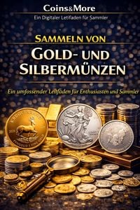 Produktbild: Sammeln von Gold- und Silberm&uuml;nzen