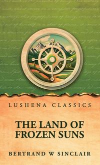 Produktbild: The Land of Frozen Suns