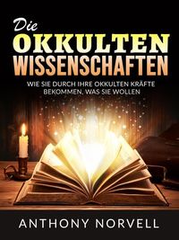Produktbild: Die Okkulten Wissenschaften (&Uuml;bersetzt)