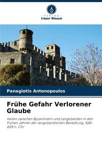 Produktbild: Fr&uuml;he Gefahr Verlorener Glaube