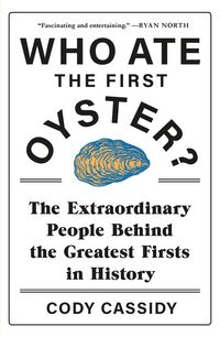 Produktbild: Who Ate the First Oyster?