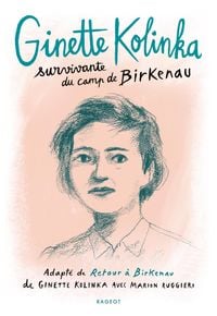 Produktbild: Ginette Kolinka, survivante du camp de Birkenau