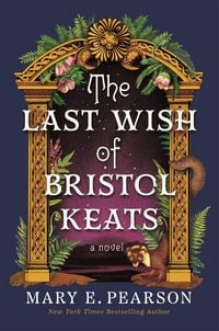 Produktbild: The Last Wish of Bristol Keats