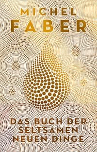 Produktbild: Das Buch der seltsamen neuen Dinge