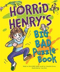 Produktbild: Simon, F: Horrid Henry's Big Bad Puzzle Book