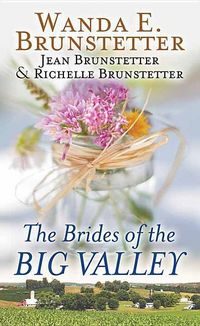 Produktbild: Brunstetter, W: Brides of the Big Valley
