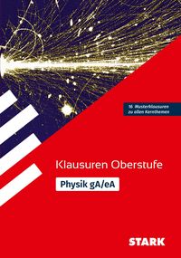 Produktbild: STARK Physik gA/eA Oberstufe - Klausuren Gymnasium