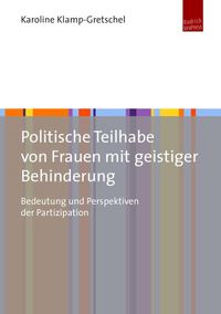 Produktbild: Politische Teilhabe von Frauen mit geistiger Behinderung