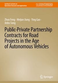 Produktbild: Public-Private Partnership Contracts for Road Projects in the Age of Autonomous Vehicles
