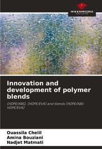 Produktbild: Innovation and development of polymer blends