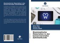 Produktbild: Biomimetische Materialien in der konservierenden Zahnheilkunde