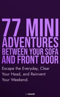 Produktbild: 77 Mini Adventures between your sofa and front door