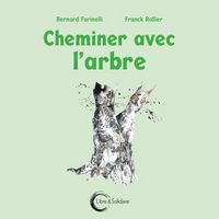 Produktbild: Cheminer Avec l'Arbre