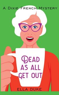 Produktbild: Dead As All Get Out
