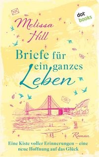 Produktbild: Briefe f&uuml;r ein ganzes Leben